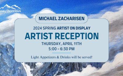 Spring Artist Reception – Michael Zacharisen