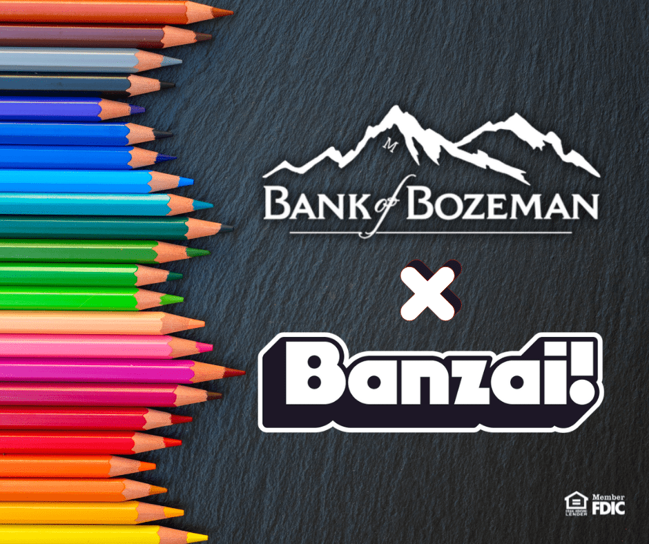 Bank of Bozeman partnering with Banzai!