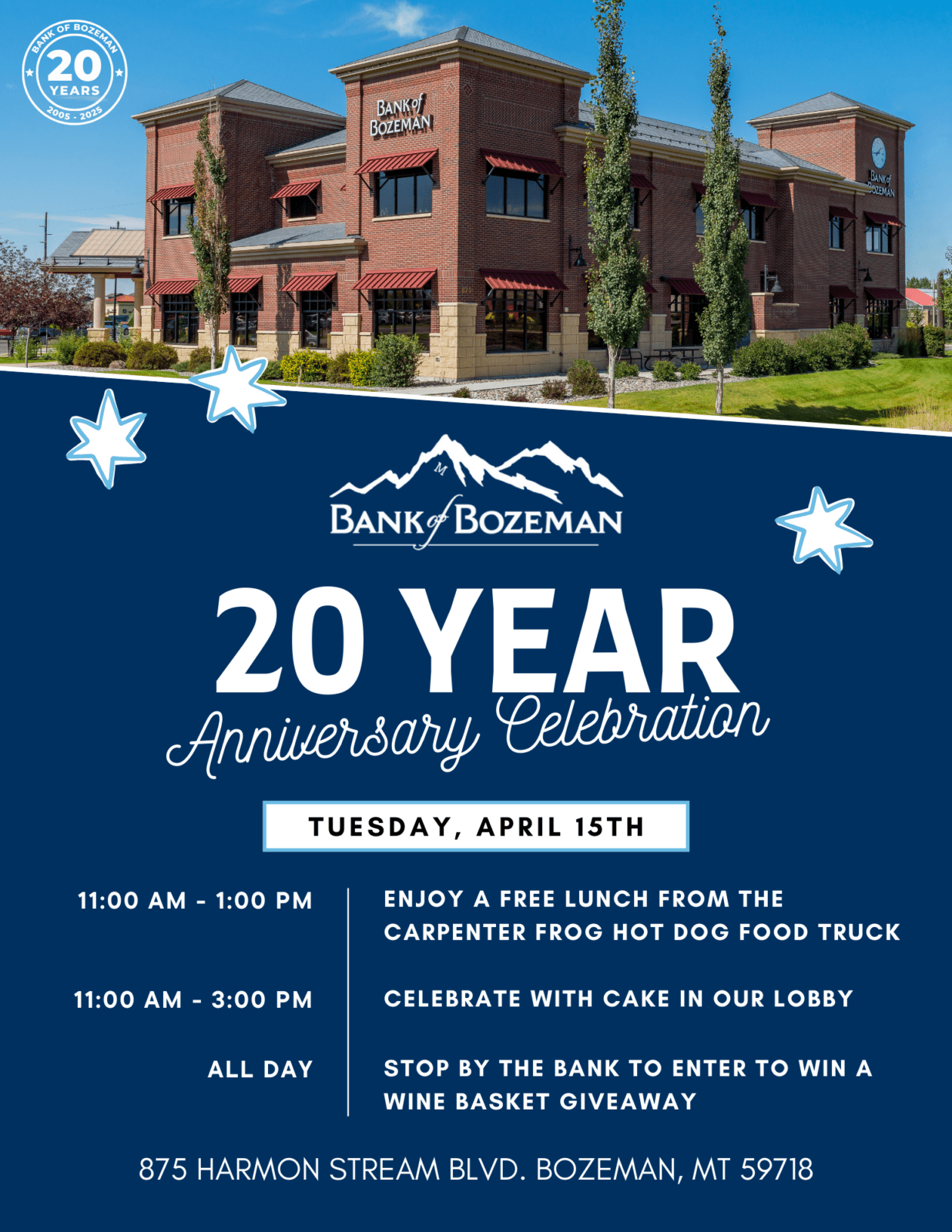 Bank of Bozeman 20 year anniversary celebration. Tuesday April 15th, 2025.