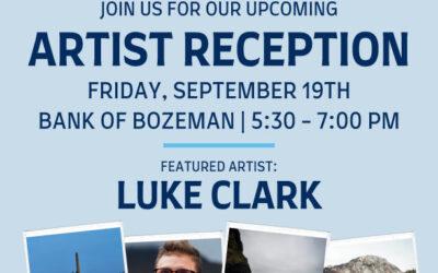 Summer Artist Reception – Luke Clark