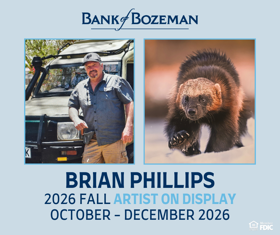 Bank of Bozeman - Brian Phillips 2026 Fall Artist Reception